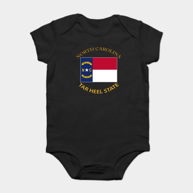 Flag - North Carolina - Tar Heel State Baby Bodysuit by twix123844